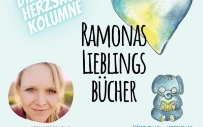 Ramonas Lieblings-Bücher – die neue Kolumne